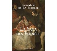 La Saga des Farnèse