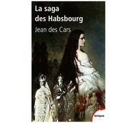 La saga des Habsbourg – Perrin