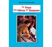 LA SAGA DES HEROS DE SASSOUN - Tome 2 - Alice Varvarian - Sigest - broché - Contes / Légendes