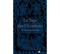 La Saga des Orcadiens - Jean Renaud - Anacharsis - broché - Roman