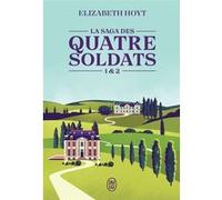 La saga des quatre soldats Elizabeth Hoyt (Auteur), Daniel Garcia (Traduction), Dany Osborne (Traduction)