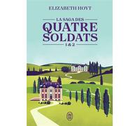 La saga des quatre soldats Tomes 1 & 2 - Elizabeth Hoyt - J'ai Lu - broché - Roman