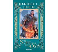 La Saga des sans-destin, T2 : Un sort gravé dans les os - Danielle L. Jensen - Bragelonne - Poche - Roman