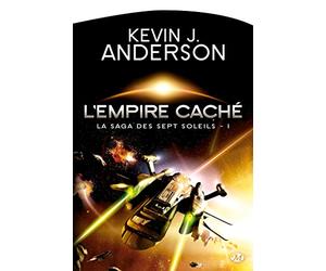 La Saga des sept Soleils, Tome 1: L'Empire caché