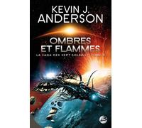 La Saga des Sept Soleils, tome 5 : Ombres et flammes
