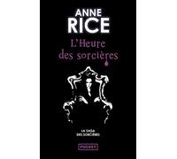 La saga des sorcières Tome 2 - L'heure des sorcières