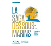 La Saga des sous-marins - Stéphane Dugast - Nane - broché - Roman junior