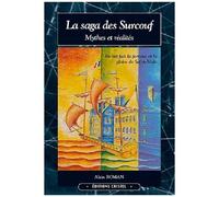 La Saga Des Surcouf - Tome 1, Mythes Et Réalités