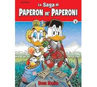 La saga di Paperon de' Paperoni. Ediz. deluxe (Vol. 2)