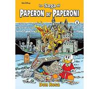 La saga di Paperon de' Paperoni (Vol. 1)