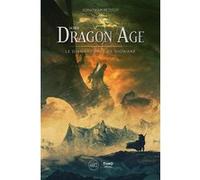 La Saga Dragon Age Jonathan Petitot (Auteur)