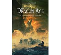 La Saga Dragon Age: Le diamant brut de BioWare