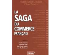 La saga du commerce français