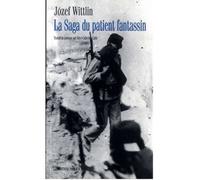La saga du patient fantassin - Józef Wittlin - Noir Sur Blanc - broché - Livre