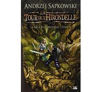 La Saga du Sorceleur, tome 4 : La Tour de l'hirondelle