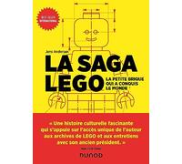 La Saga Lego - La Petite Brique Qui A Conquis Le Monde