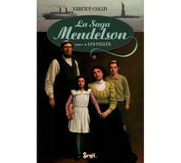 La Saga Mendelson - Tome 1 - Exilés La Saga Mendelson, tome 1 - Fabrice Colin - Seuil Jeunesse - broché - Roman adolescent dès 13 ans