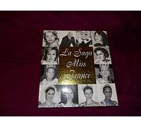 La Saga Miss France