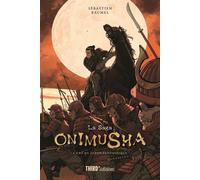 La saga Onimusha L'âme du Japon fantastique - Sébastien Baumel - Third Eds - broché - Manuel