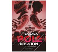 La Saga Pole Position - Tome 1 - Clay Johnson