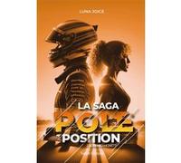 La Saga Pole position - Tome 2 - Lorenzo Moretti, romance proximité forcée dans le monde de la F1 Luna Joice (Auteur)