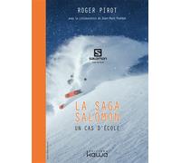 La Saga Salomon - Un cas d'école - Roger Pirot - Kawa - broché - Etude