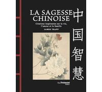 La Sagesse chinoise
