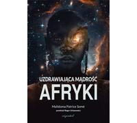 La sagesse curative de l'Afrique