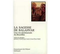 La Sagesse de Balahvar Anonyme (Auteur), Annie et Jean-Pierre Mahé (Traduction)