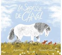 La sagesse de Cheval - Album - dès 4 ans