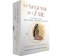 La Sagesse de l'Âme - 44 cartes oracle pour révéler votre déesse intérieure