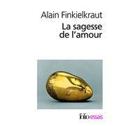 La sagesse de l'amour
