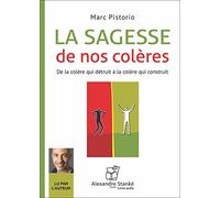 LA SAGESSE DE NOS COLÈRES livre audio