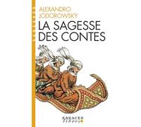 La Sagesse des contes (Espaces Libres - Sagesses)