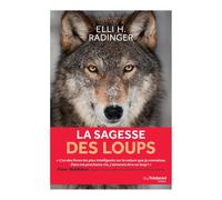 La sagesse des loups