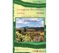 La sagesse des oiseaux: Contes Kabyles-Timucuha Bilingue berbère-français