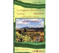 La sagesse des oiseaux Contes Kabyles-Timucuha - Bilingue berbère-français - Youcef Allioui - L'harmattan - broché - Contes / Légendes