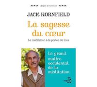 La Sagesse du coeur – La Méditation à la portée de tous – 1 CD audio