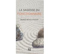 La sagesse du fonctionnaire