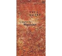 La sagesse du physicien