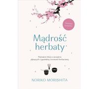 La sagesse du thé - Noriko Morishita (Buch auf Polnisch)