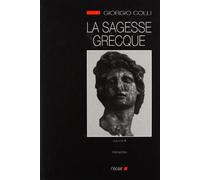 La Sagesse grecque, volume 3