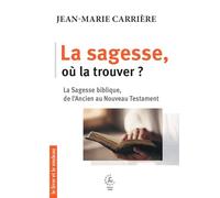 La sagesse, où la trouver ? (2026)