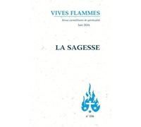 La Sagesse: Septembre 2024 n°336