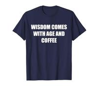 La Sagesse Vient avec l'âge et Le café T-Shirt, Homme, Bleu Marine, XXL