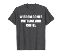 La Sagesse Vient avec l'âge et Le café T-Shirt, Homme, Chiné Foncé, M
