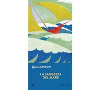 La saggezza del mare