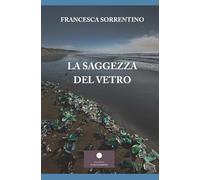 La saggezza del vetro