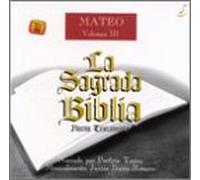 La Sagrada Biblia - San Mateo, Vol.3