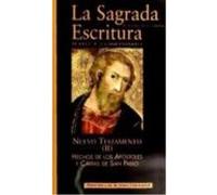 La Sagrada Escritura. Nuevo Testamento. Ii: Hechos De Los Apóstoles Y Cartas De San Pablo - Profesores de la Compañía de Jesús Profesores De La Compañía De Jesús (Auteur)